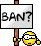 :ban: